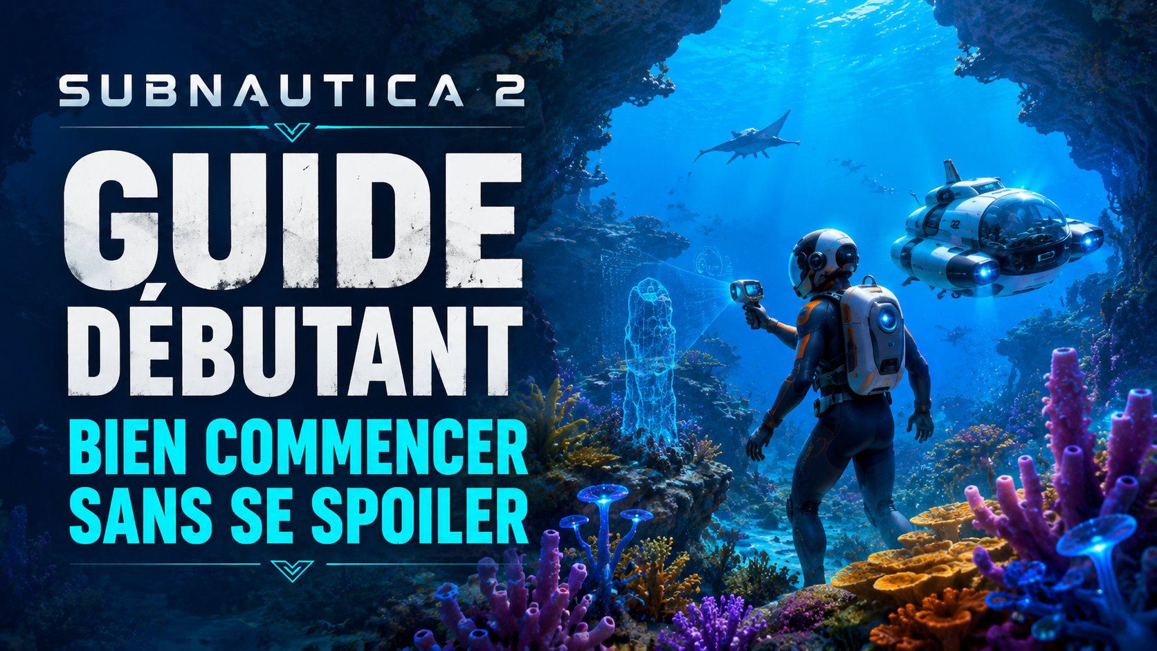 Subnautica 2 : guide débutant pour bien commencer