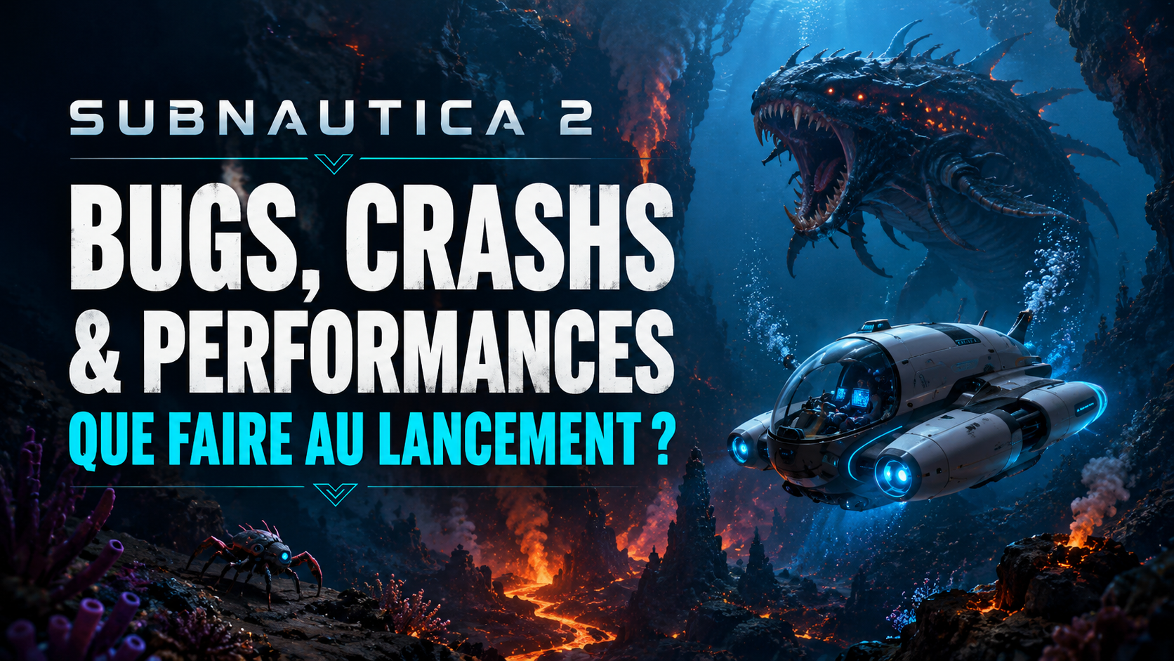 Subnautica 2 bugs, crashs et performances : que faire au lancement ?